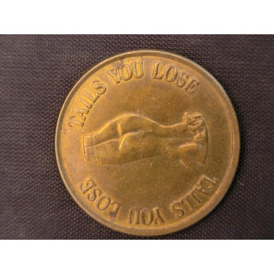 Heads I win/Tails You Loose Flip Coin | Gioia Auctions