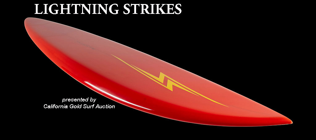 LIGHTNING STRIKES - Vintage Lightning Bolt Surfboards | California