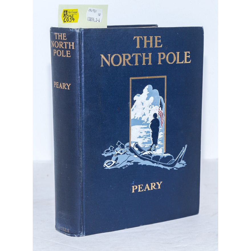 Peary, The North Pole, 1910, With an Autograph