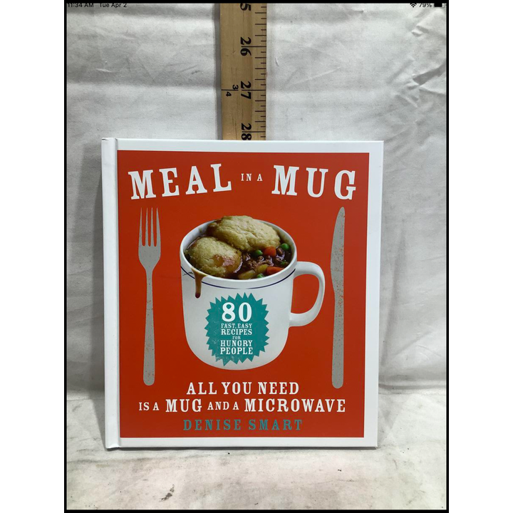 "Meal in a Mug" Recipe Book By Denise Smart